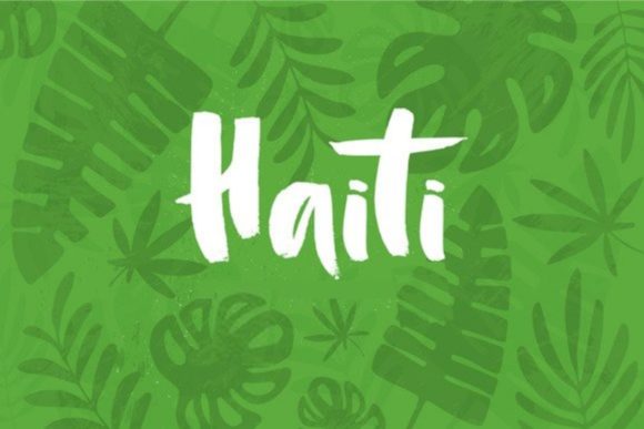 Haiti: The Authentic Brush Font for Organic Branding